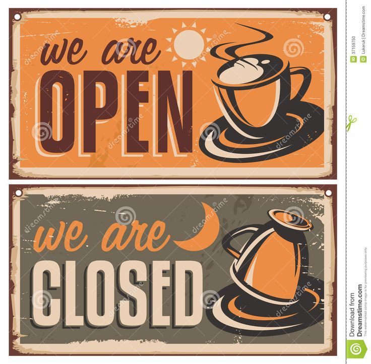 two vintage metal signs with coffee cups and the words we are open, we are closed