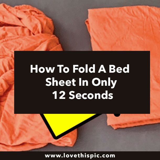 an orange bed with the text how to fold a bed sheet in only 12 seconds