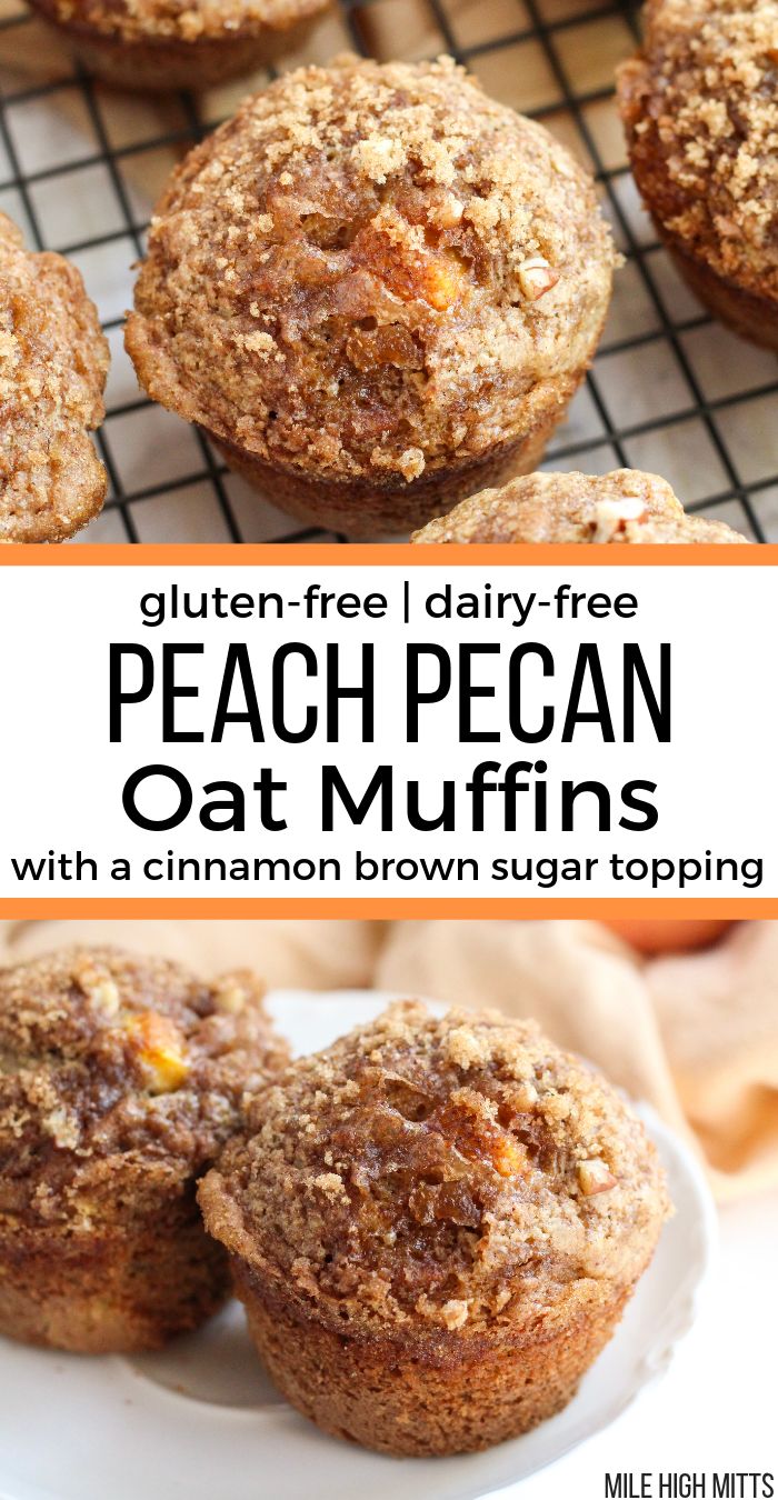 peach pecan oat muffins with cinnamon brown sugar topping