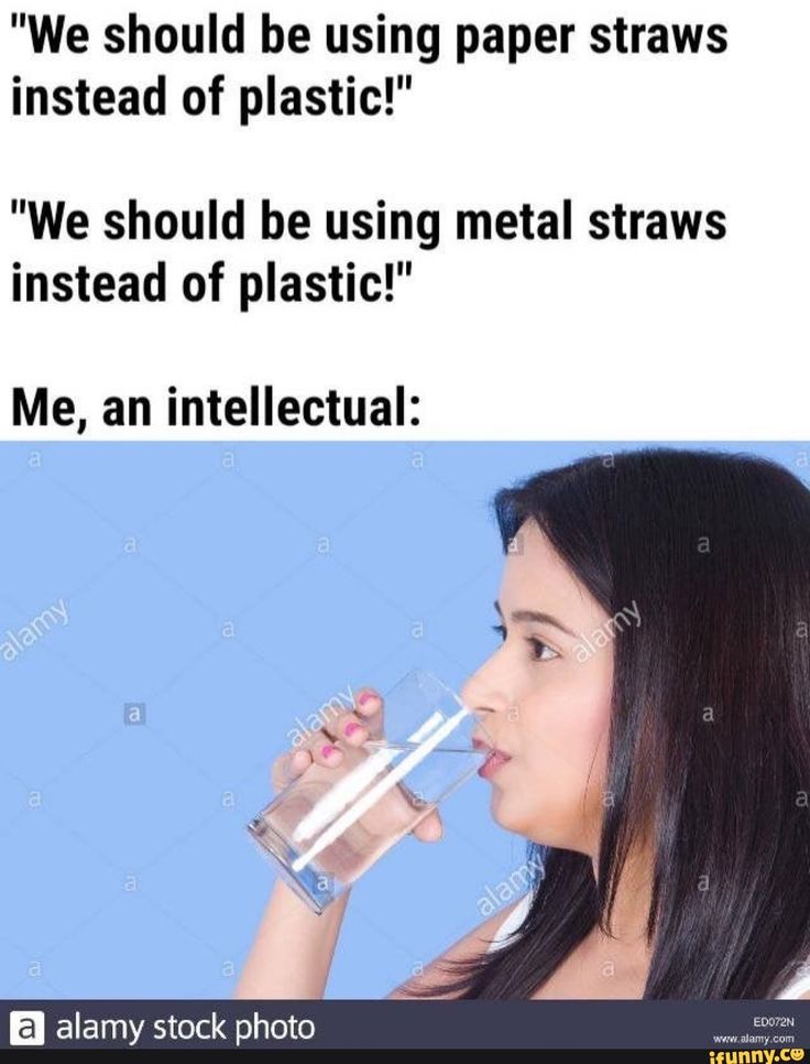 a woman drinking water from a glass with the caption, we should use paper straws instead of plastic