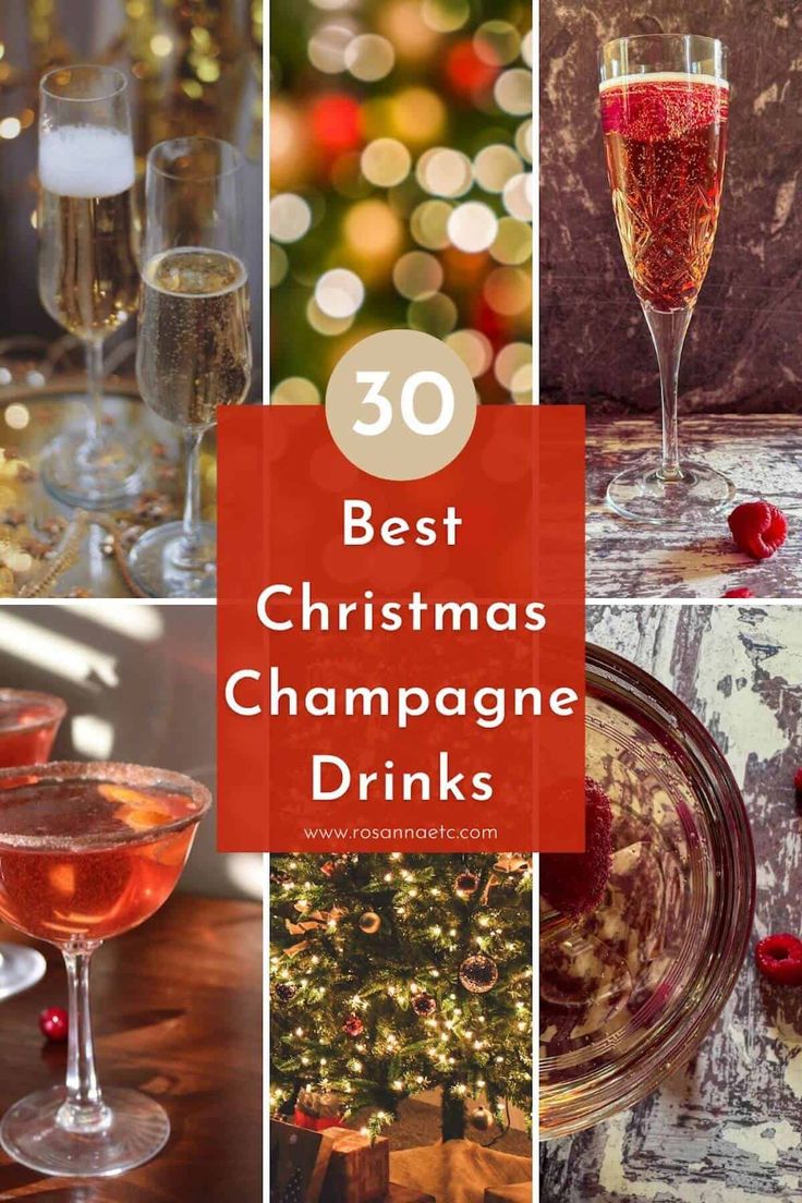 christmas champagne drinks with text overlay that reads 30 best christmas champagne drinks