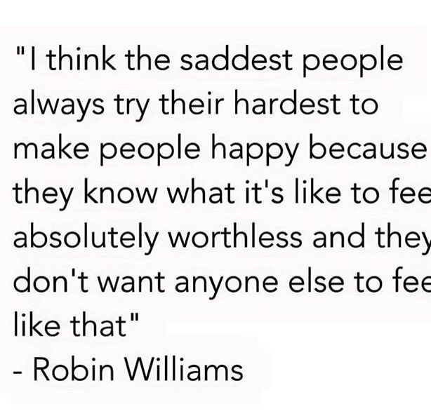 a quote from robin williams about the saddest people