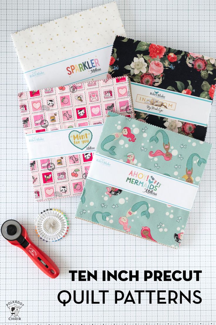 sewing supplies are laid out next to each other with the words ten inch precut quilt patterns