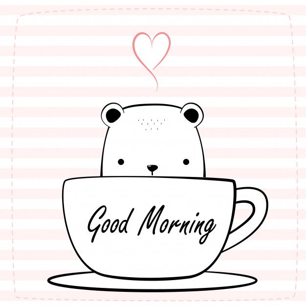 a bear sitting in a cup with the words good morning on it