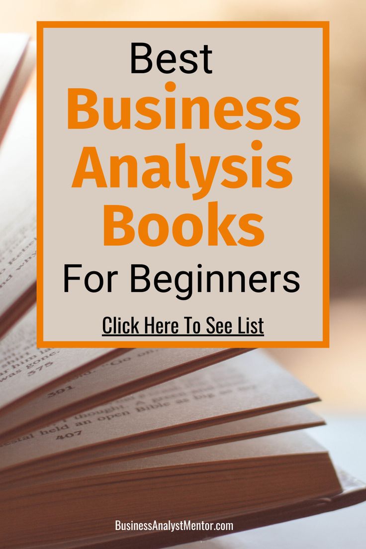 an open book with the title best business analysis books for beginners click here to see list