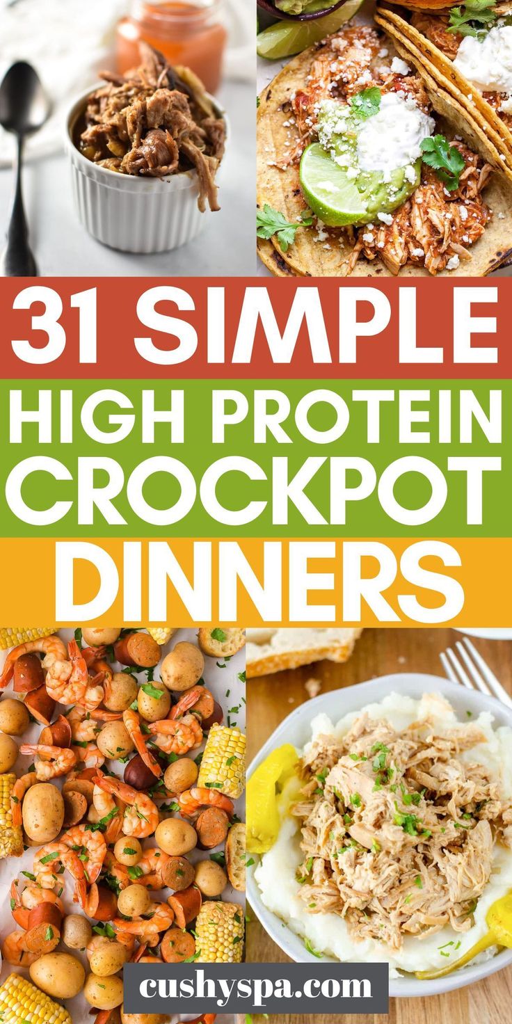 31 simple high protein crockpot dinners that are easy to make and delicious for the whole family