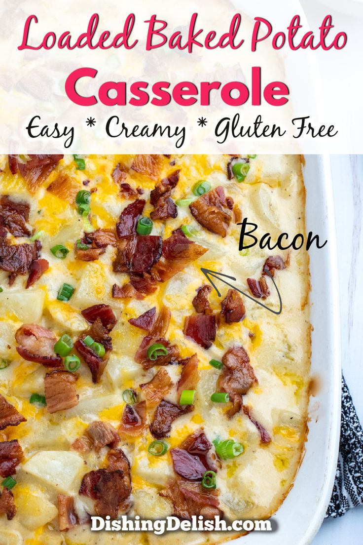 loaded baked potato casserole with bacon and cheese