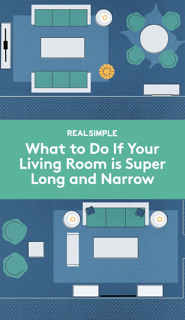 a blue and green living room with the text real simple what to do if your living room is super long and narrow