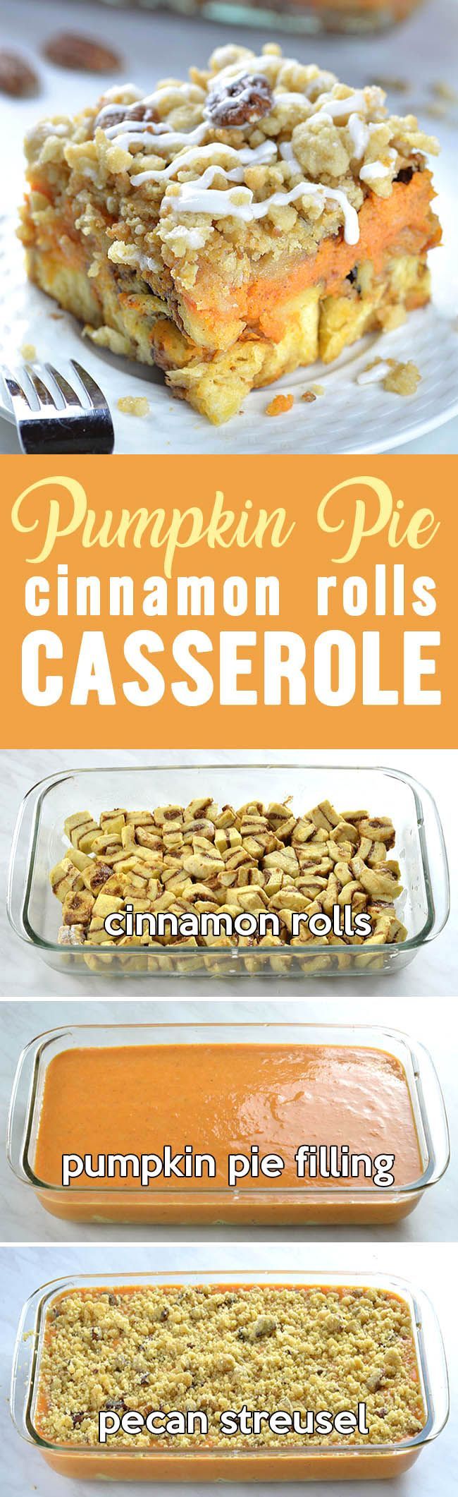 pumpkin pie cinnamon rolls casserole is an easy dessert recipe