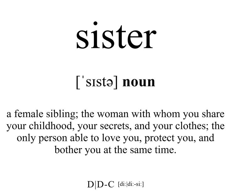 a poem written in black and white with the words'sister ','sister '