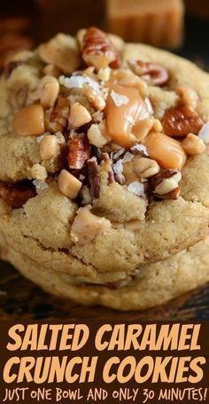 salted caramel crunch cookies are stacked on top of each other