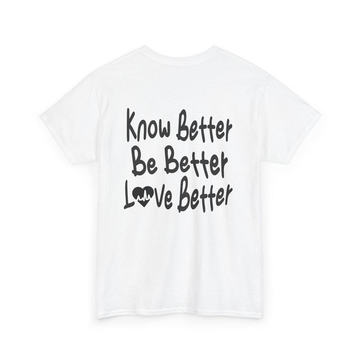 Elevate your wardrobe and your mindset with our "Know Better, Be Better, Love Better" cotton T-shirt. Made from 100% premium cotton, this soft and breathable tee is designed for comfort and style. Perfect for everyday wear, it features a minimalist design with an empowering message that inspires self-growth, mindfulness, and positivity. Whether you're on your journey to self-improvement, embracing self-love, or standing up for mental health awareness, this T-shirt is a reminder to always strive for better. Ideal for pairing with jeans, leggings, or your favorite athleisure, it's a versatile addition to your collection. Available in multiple colors and sizes, this shirt is not just a fashion statement, but a movement.   S M L XL 2XL 3XL 4XL 5XL Width, in 18.00 20.00 22.00 24.00 26.00 28.00 Womens Mental Health, Better Mental Health, Jeans Leggings, Be Better, Health Awareness, Better Love, Mental Health Awareness, Oversized Tee, Self Improvement