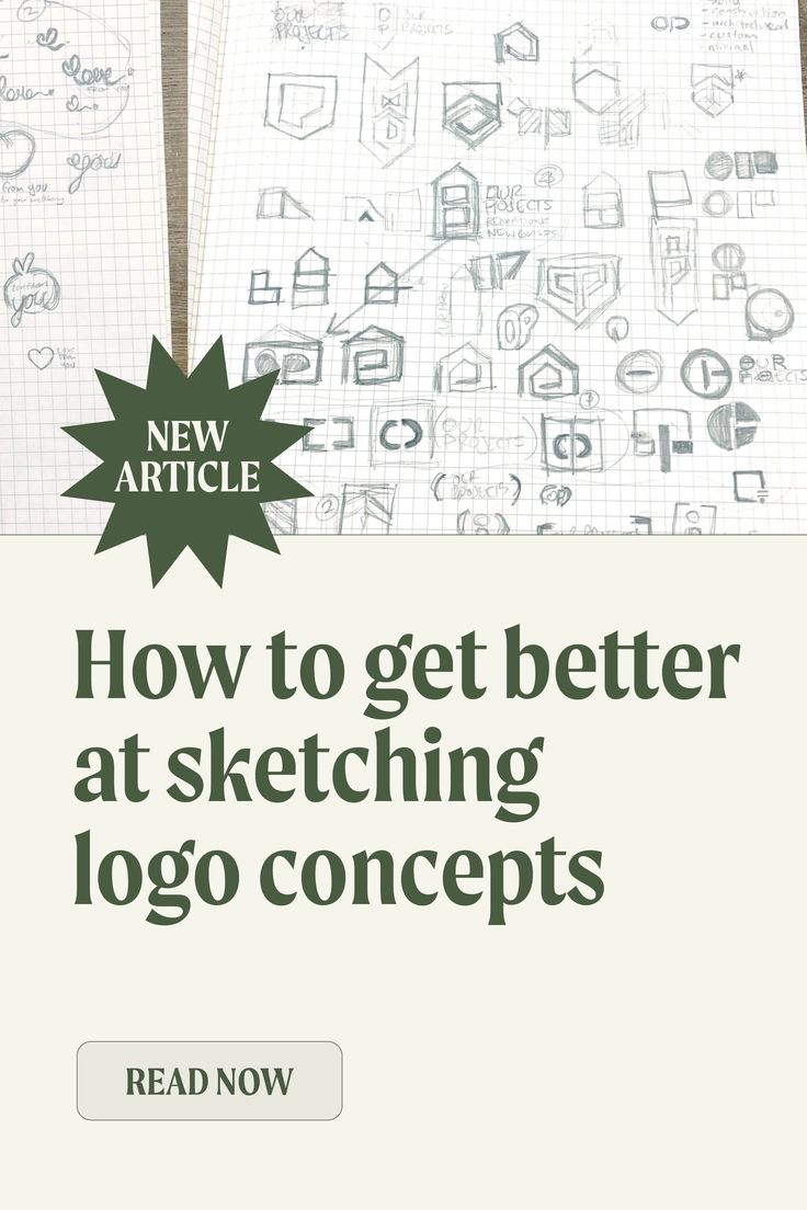 two sheets of paper with the words how to get better at sketching logo concepts