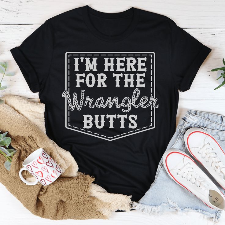 I'm Here For The Wrangler Butts Tee #comfystyle #springstyle #clothing #fashionista #dailyparenting #casuallook #thatssodarling #teacherfashion #ltkstyletip #itsallgood Wrangler Butts, Laser Signs, Jeans Cardigan, Sassy Tee, Shirt Making, Nice Outfits, Gifts For Your Mom, Comfy Fashion, Step Moms