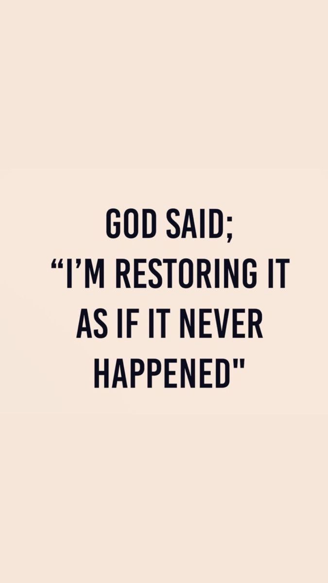 a quote that reads, god said i'm restoring it as if it never happened