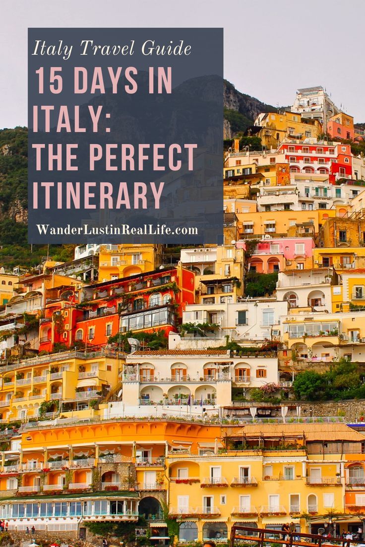 the ultimate italy itinerary with text overlay that reads, 15 days in italy the perfect itinerary