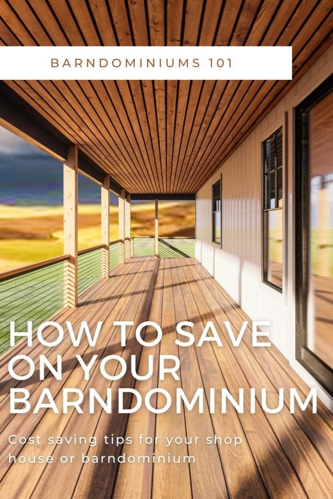 a wooden porch with the words, how to save on your barndominiumum