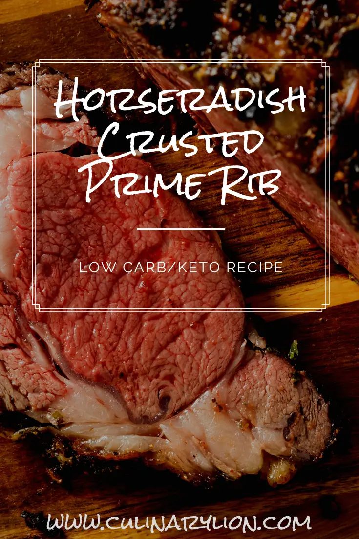 roast beef on a cutting board with the words horseradish crusted prime rib low carb keto recipe