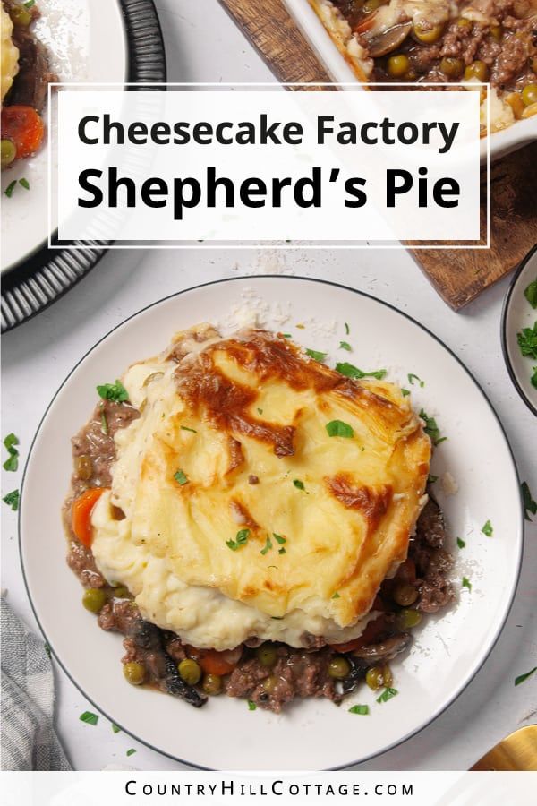 cheesecake factory shepherd's pie recipe on a white plate with text overlay