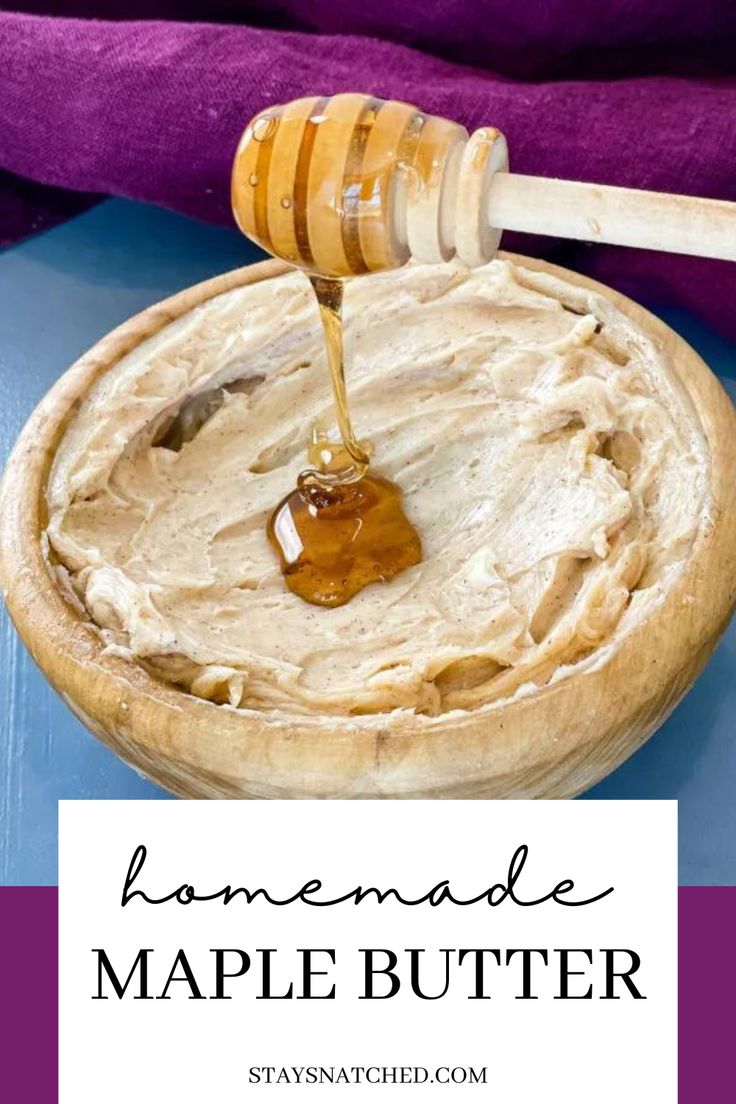 homemade maple butter in a wooden bowl with a honey drizzle on the top