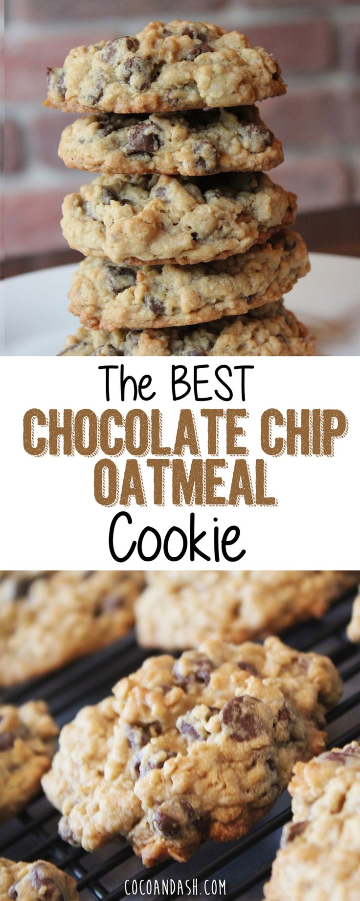 chocolate chip oatmeal cookies stacked on top of each other with the words, the best chocolate chip oatmeal cookie