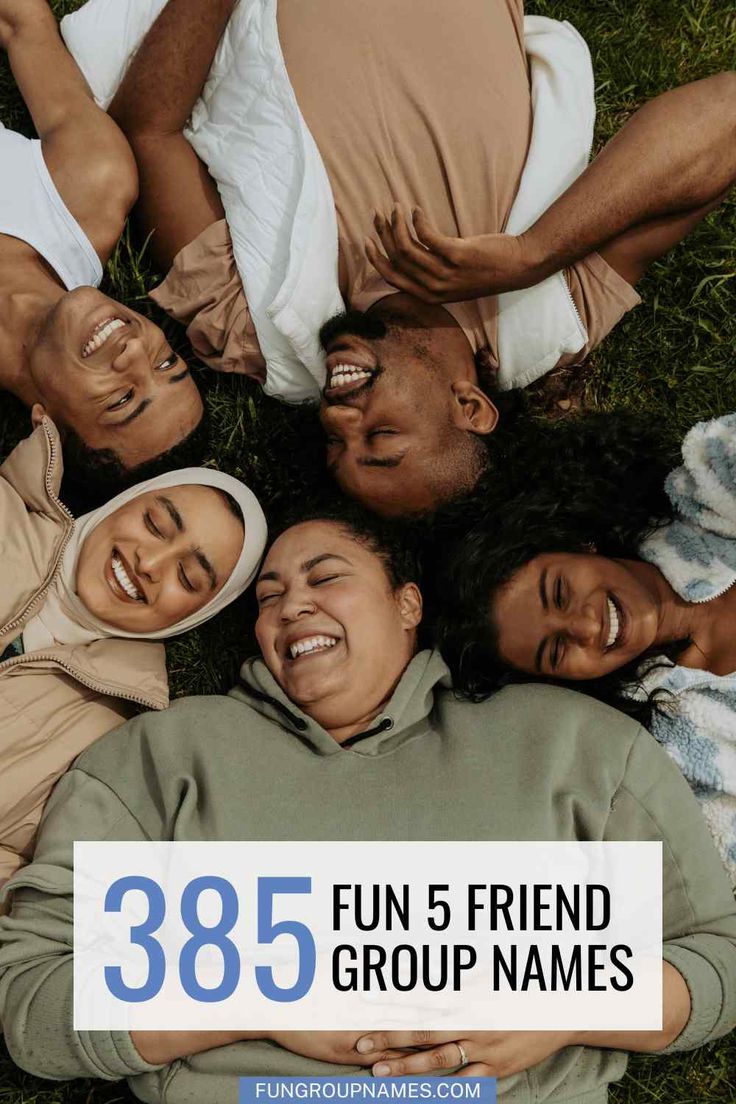 a group of people laying in the grass with text overlay that reads, 365 fun friend group names