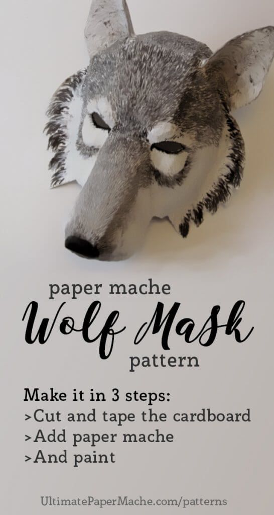 a paper mache wolf mask with instructions on how to make it in 3 steps