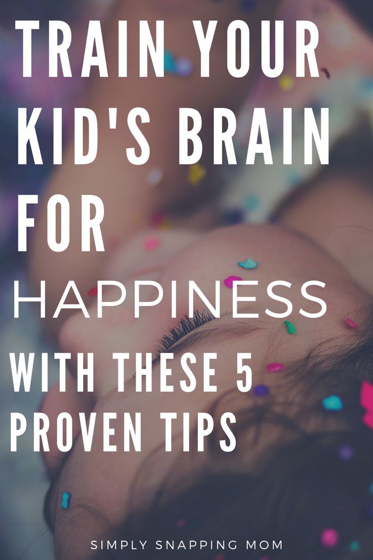 a baby laying down with the words train your kid's brain for happiness with these 5 proven tips