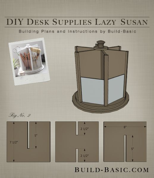 the diy desk supplies lazy susan pattern is shown with instructions for building plans and instructions by build - basic