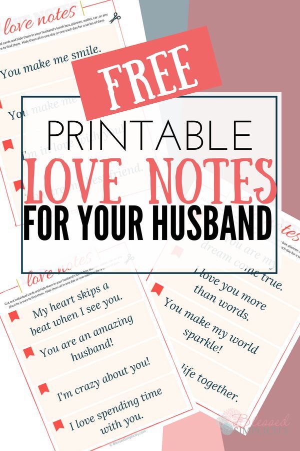 free printable love notes for your husband with the text overlay that reads, free printable love notes for your husband