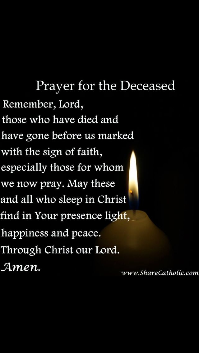 Today all souls day,prayed for Ur dad, don't know his name, came my own home,u too pray today for Ur dad by lighting a candle before a cross.if u don't have a cross,mark or draw a cross symbol on paper,or vth sticks u can make small one..nd do this prayer, God's grace is upon u nd Ur family, love u, Believe nd surrender... Prayer For Deceased Loved Ones, Prayer For Departed Loved Ones, Prayer For The Deceased, Prayer For Deceased, Memory Poems, Prayer For Your Son, Prayer For My Family, Souls Day, Condolence Messages