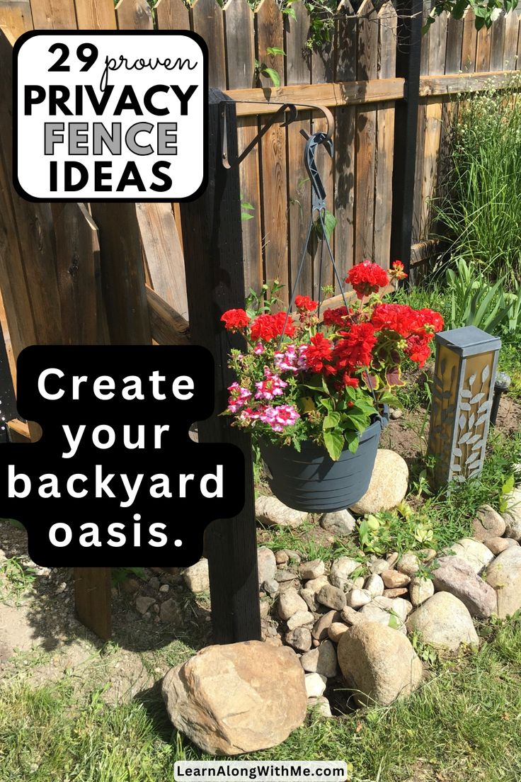 a sign that says create your backyard oasis in front of a wooden fence and flowers