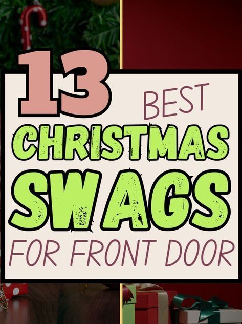 the best christmas swags for front door is featured in this postcard style