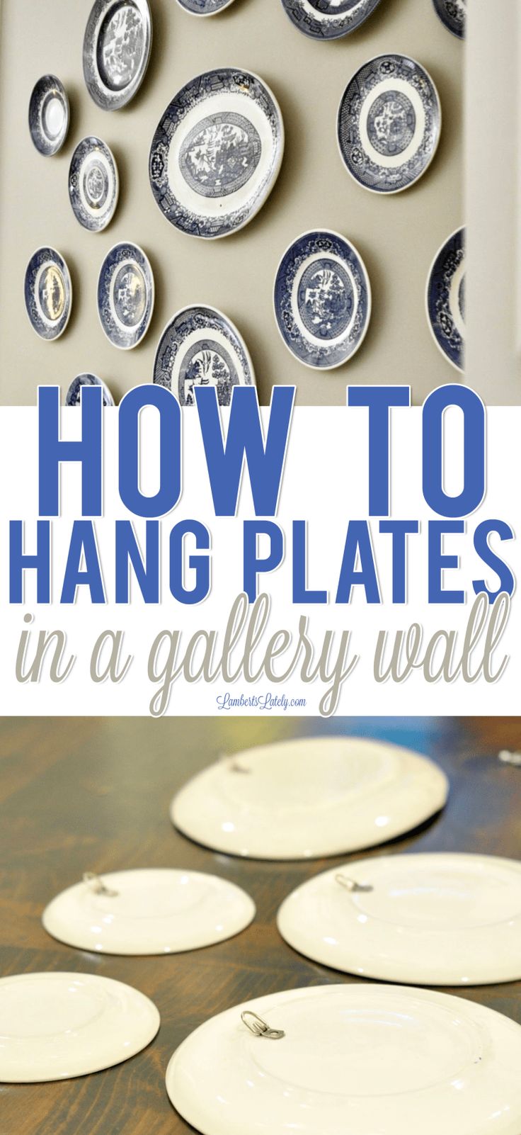 how to hang plates in a gallery wall