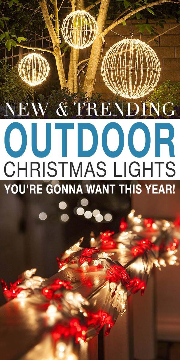 outdoor christmas lights you're gon na want this year by new & trending