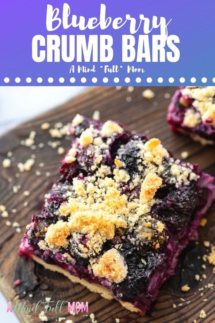 blueberry crumb bars on a wooden cutting board with text overlay that reads, blueberry crumb bars