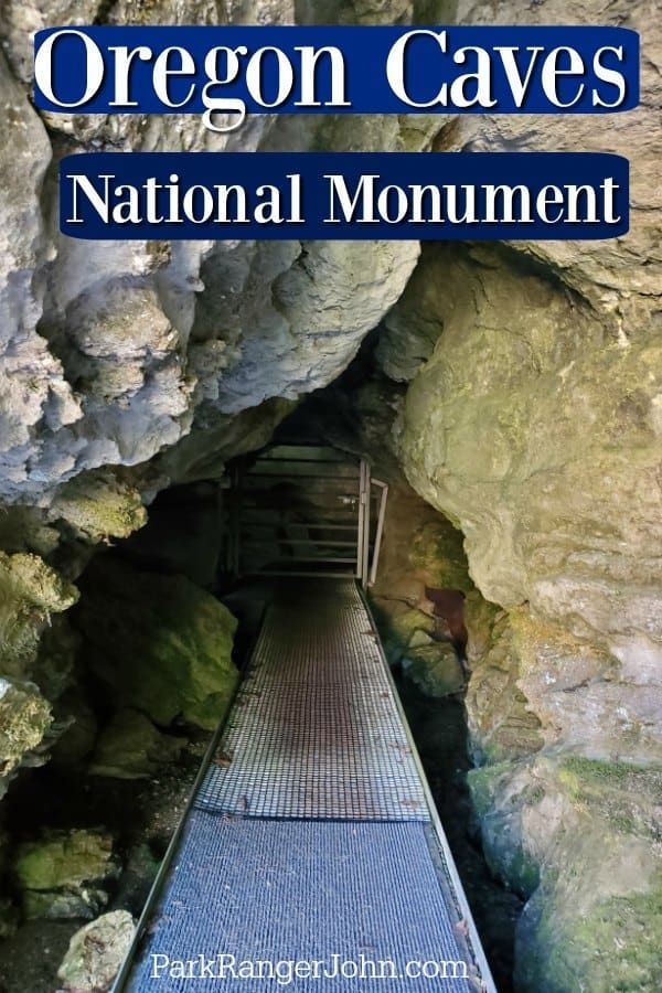 an image of the oregon caves national monument with text overlay that reads oregon caves