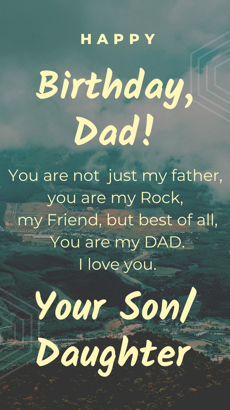 a happy birthday card with the words, you are not just my father, and your son