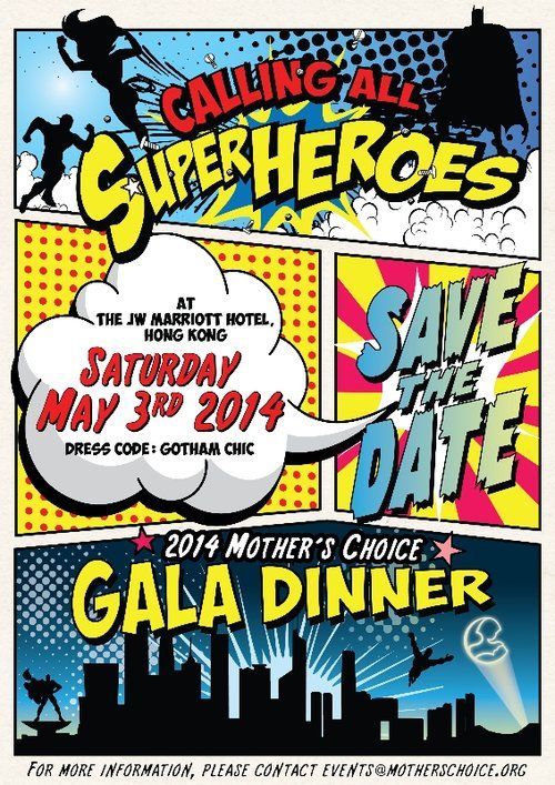 an event poster for the 2013 gala dinner with superheros, save the date and gala dinner