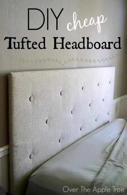 an upholstered headboard with the words diy cheap tufted headboard