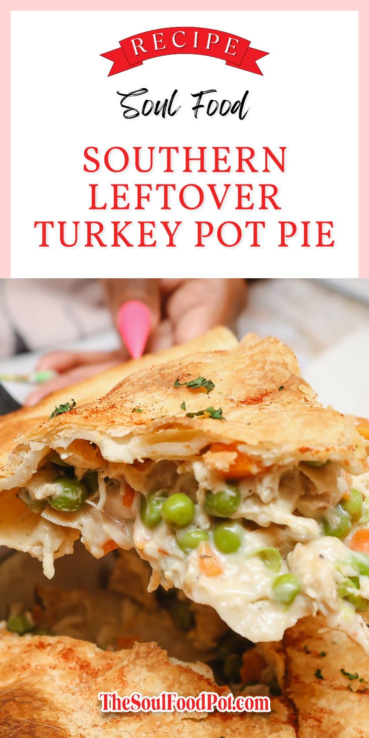 the recipe for southern leftover turkey pot pie