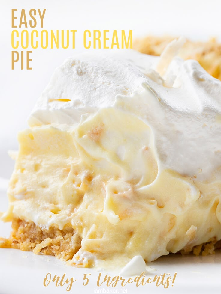 a piece of coconut cream pie on a white plate with the words easy coconut cream pie