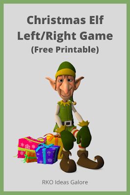 an elf sitting next to presents with the text christmas elf left / right game free printable