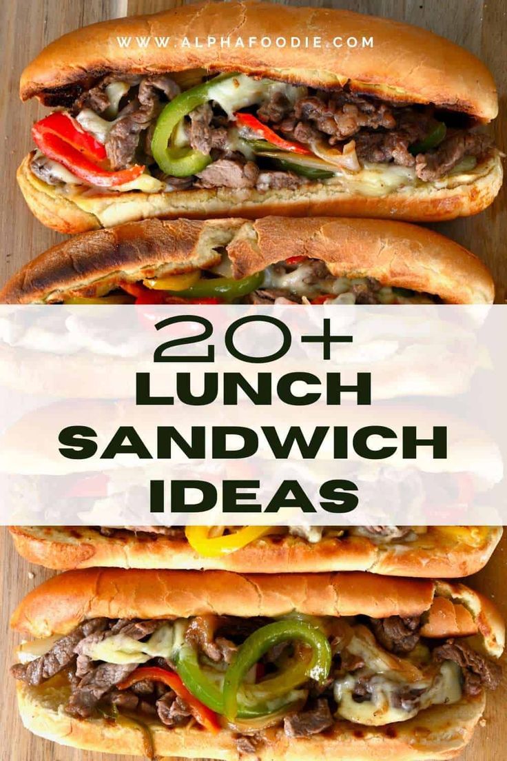 two sandwiches with the words, 20 + lunch sandwich ideas on top and below them