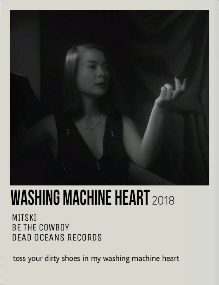 a black and white photo of a woman with the words washing machine heart on it