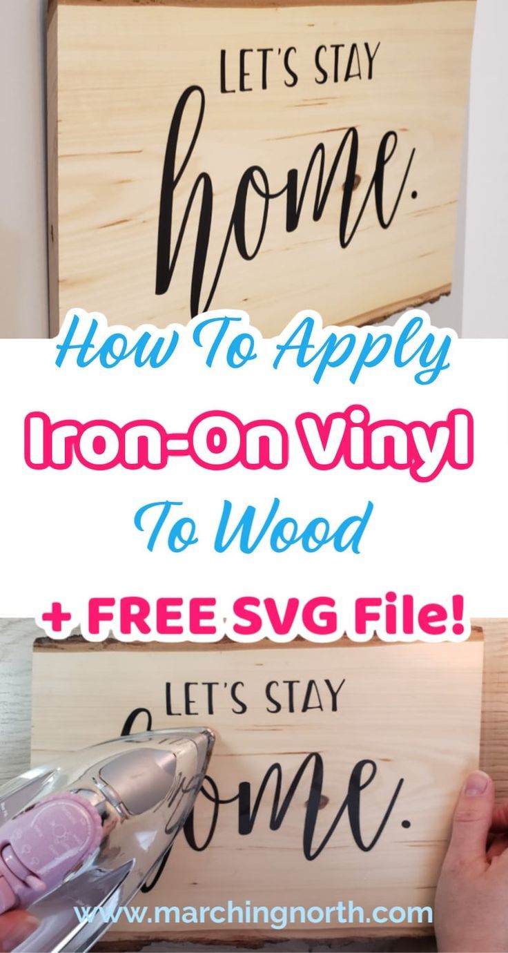 how to apply iron - on vinyl to wood and free svg file for your home