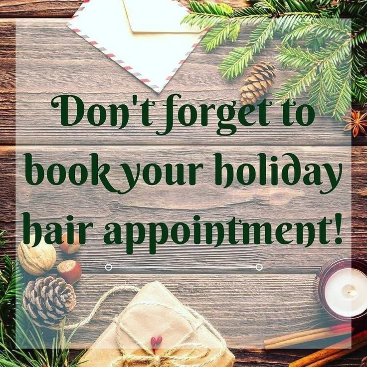 a sign that says don't forget to book your holiday hair appointment on christmas