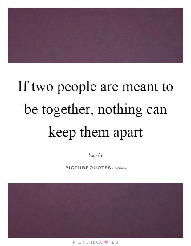 Meant To Be Together, Mean People, Two People, Meant To Be, Cards Against Humanity, Quotes