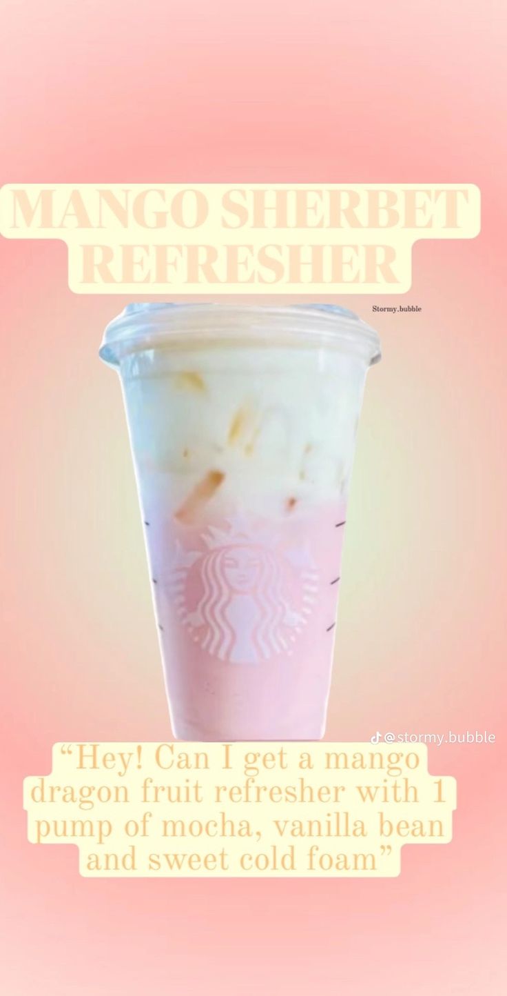 there is a pink drink with whipped cream in it and the caption says mango sherbet refresher