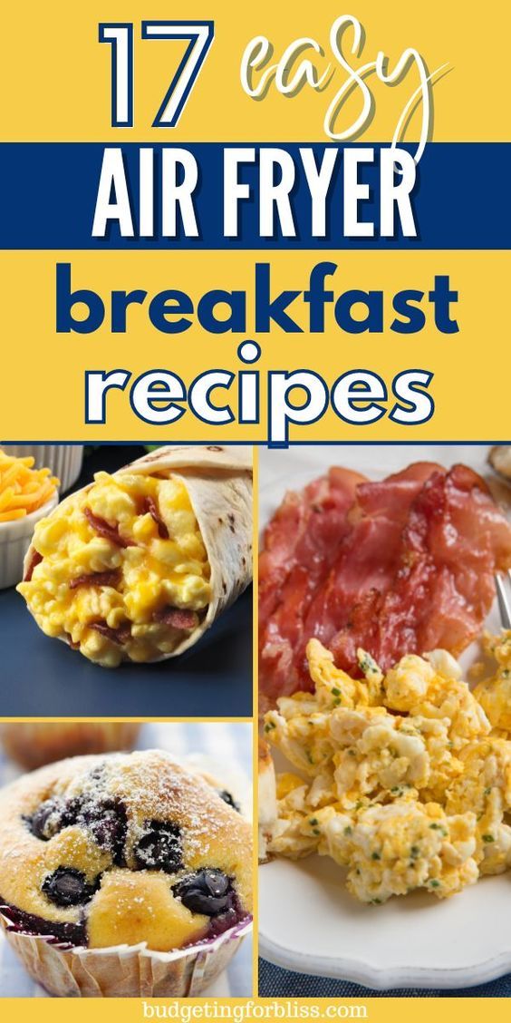 the cover of 17 easy air fryer breakfast recipes, including muffins and eggs